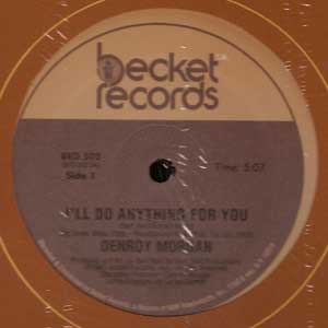 DENROY MORGAN "I'LL DO ANYTHING FOR YOU"